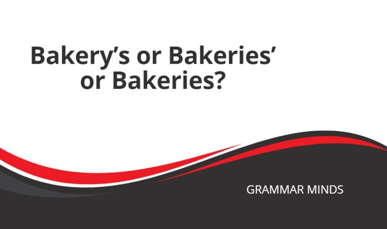 Bakery’s or Bakeries’ or Bakeries?
