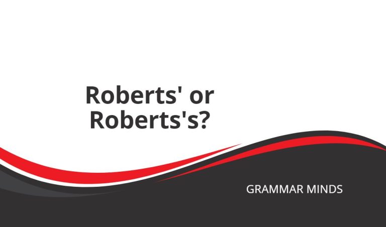 Roberts’ or Roberts’s?