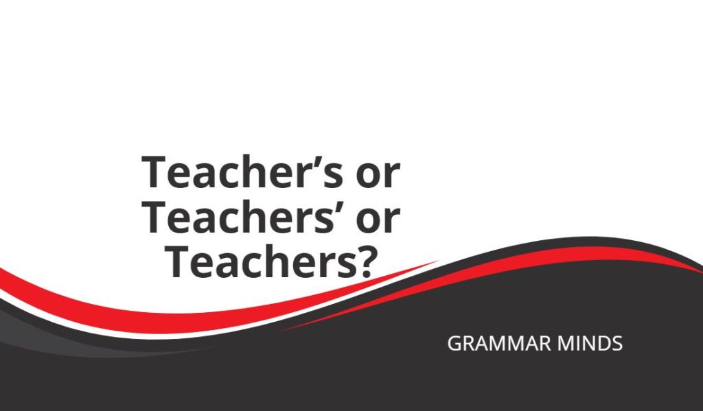 teacher possessives