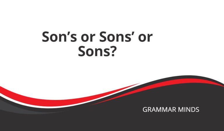 Son’s or Sons’ or Sons?