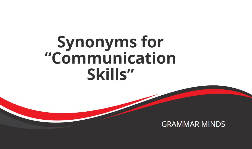 synonym for communication skills