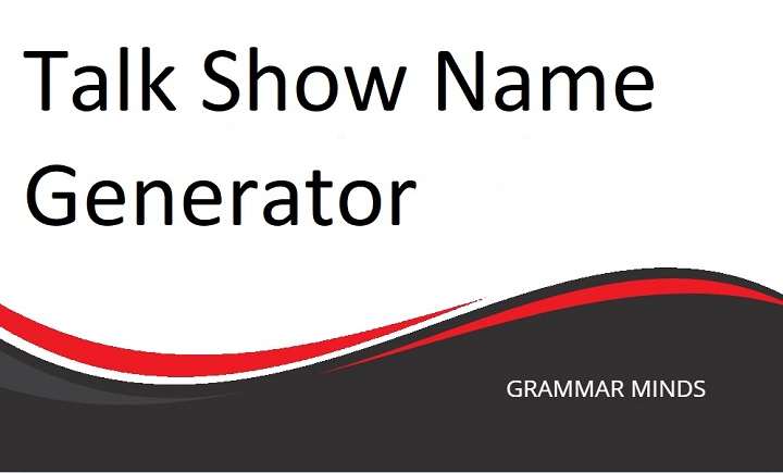 Talk Show Name Generator: Unleashing Creativity for Your Show