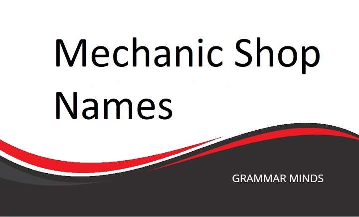 Choosing the Perfect Mechanic Shop Name: A Comprehensive Guide