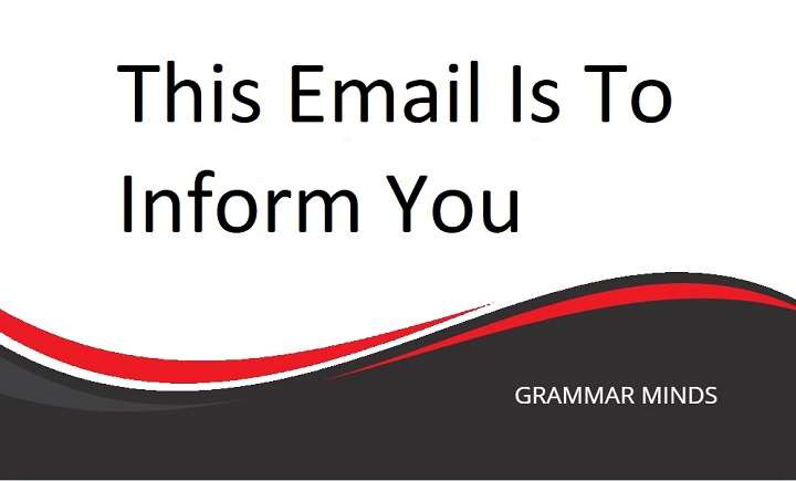 Subject Line Alternatives: Better Ways to Say “This Email Is to Inform You”