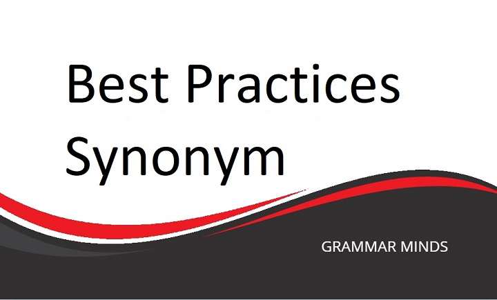 Best Practices Synonym: How to Diversify Your Language