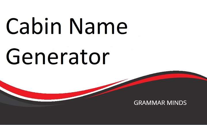 Cabin Name Generator: Unleashing Creativity for Your Perfect Retreat