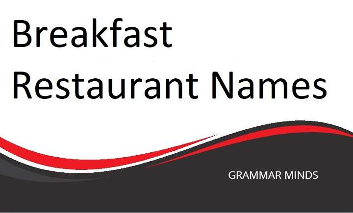 Creative Ideas for Breakfast Restaurant Names